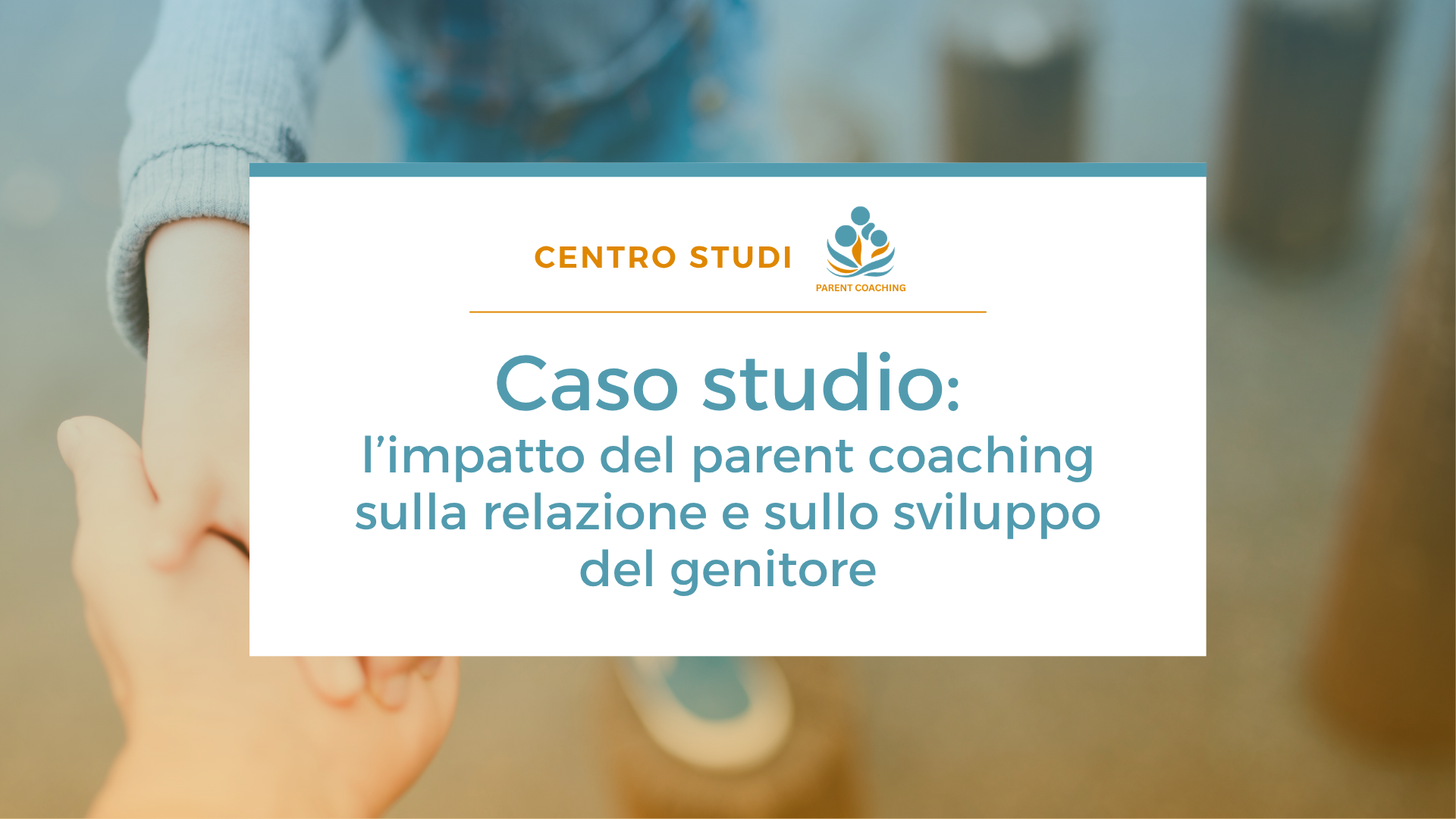 Caso studio parent coaching